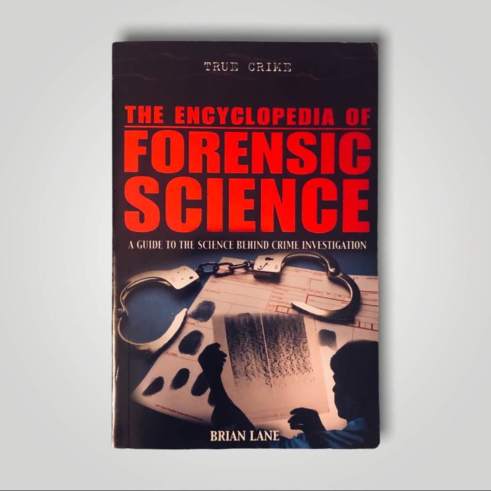 Encyclopedia of Forensic Science